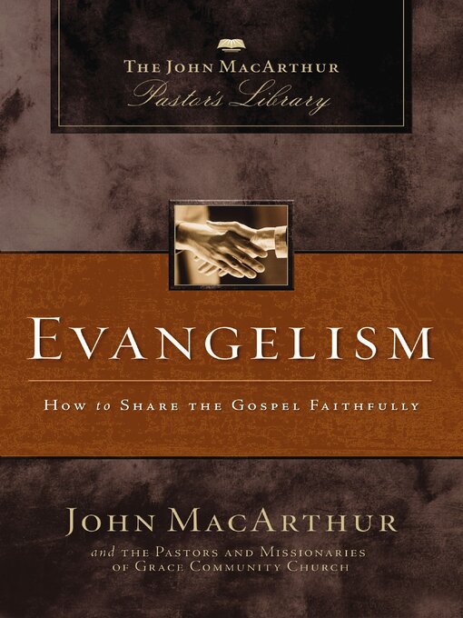 Title details for Evangelism by John F. MacArthur - Available